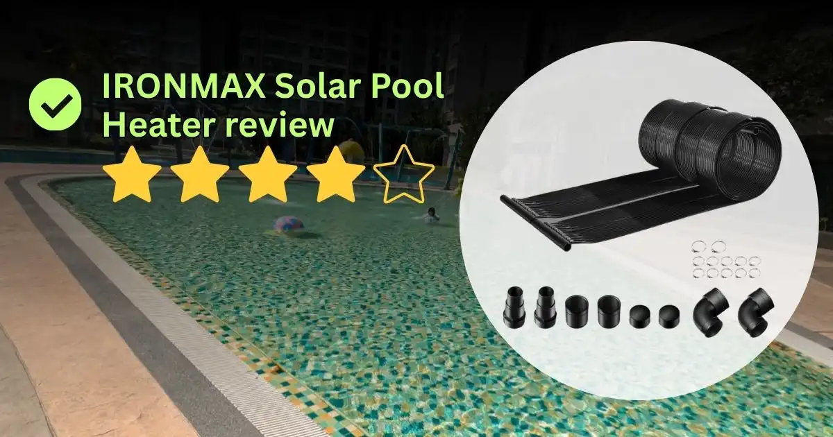 IRONMAX solar pool heater review banner showing a 4-star rating and a coiled black solar heating mat with installation parts.