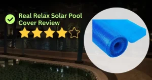 A text graphic titled "Real Relax Solar Pool Cover Review" with a checkmark and a 4 out of 5 star rating. On the right, a white circle displays a bright blue, bubble-textured solar pool cover partially rolled out. The background shows a darkened swimming pool.
